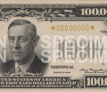 The $100,000 banknote?